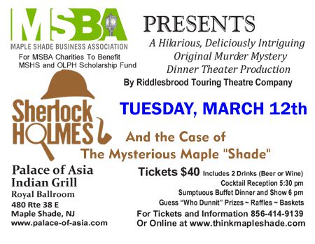 MSBA Presents Sherlock Holmes and the Case of The Mysterious Maple “Shade”